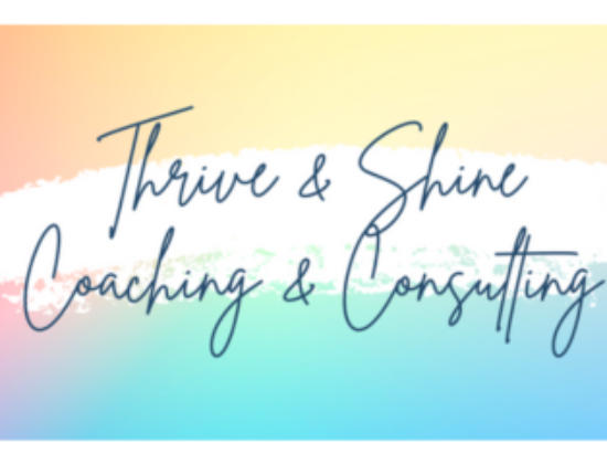 Thrive & Shine Counseling, Coaching & Consulting